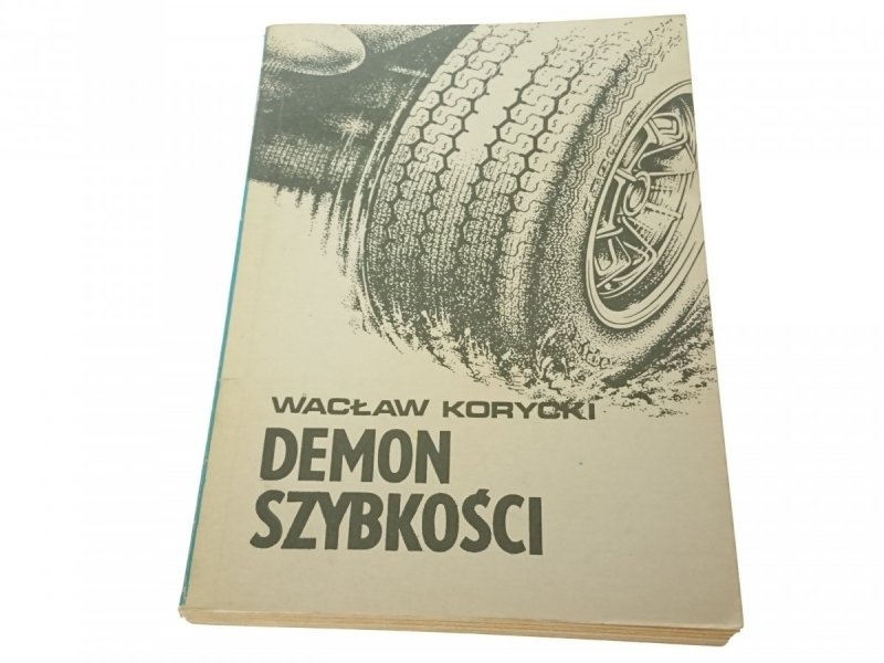 DEMON SZYBKOŚCI - Wacław Korycki 1979
