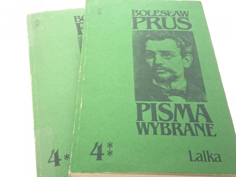 PISMA WYBRANE 4 LALKA TOM I i II - B. Prus 1984