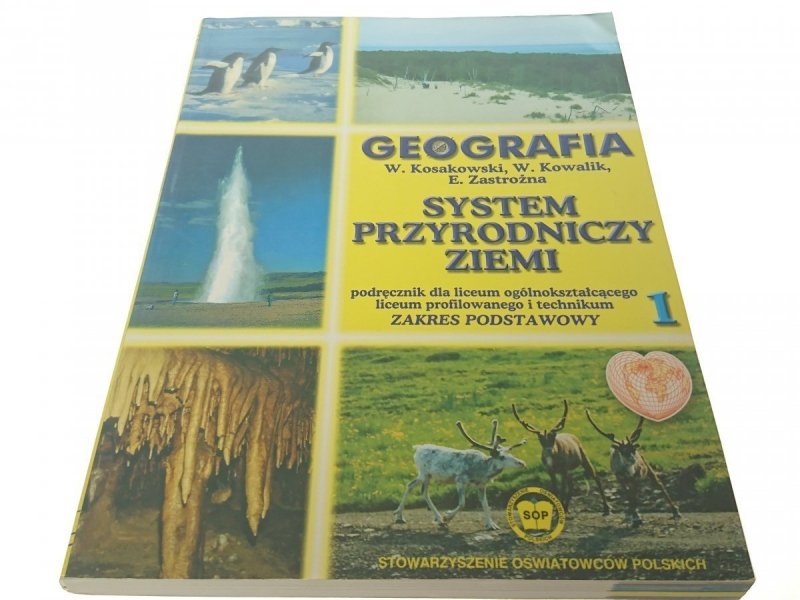 GEOGRAFIA SYSTEM PRZYRODNICZY 1 LO, LP, TECH.