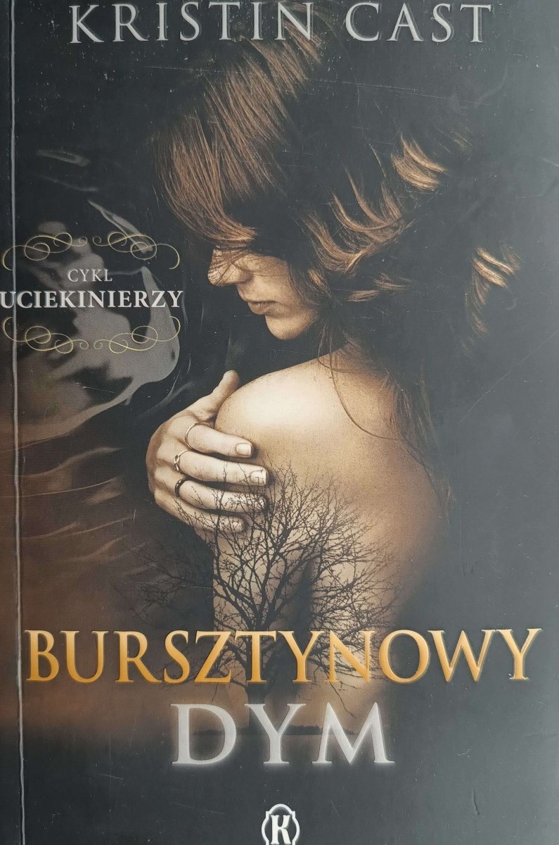 BURSZTYNOWY DYM - Kristin Cast