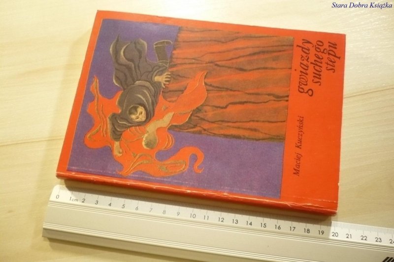 GWIAZDY SUCHEGO STEPU - Maciej Kuczyński (1991)