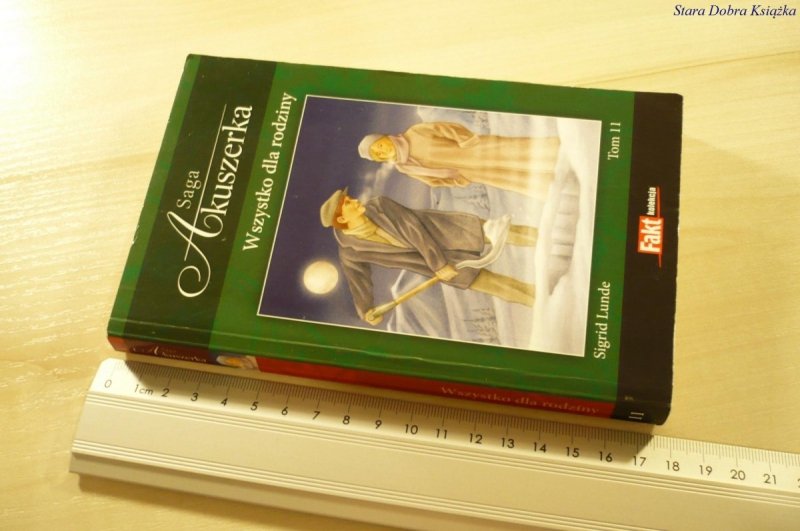 SAGA AKUSZERKA 11 WSZYSTKO DLA RODZINY Lunde 2011