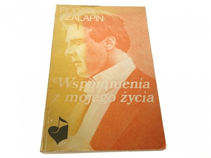 WSPOMNIENIA Z MOJEGO ŻYCIA - Fiodor Szalapin 1986a