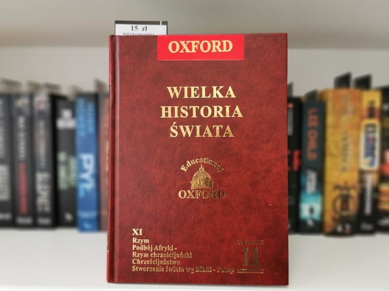 Oxford Wielka Historia Świata Tom 11 Rzym Podbój Afryki