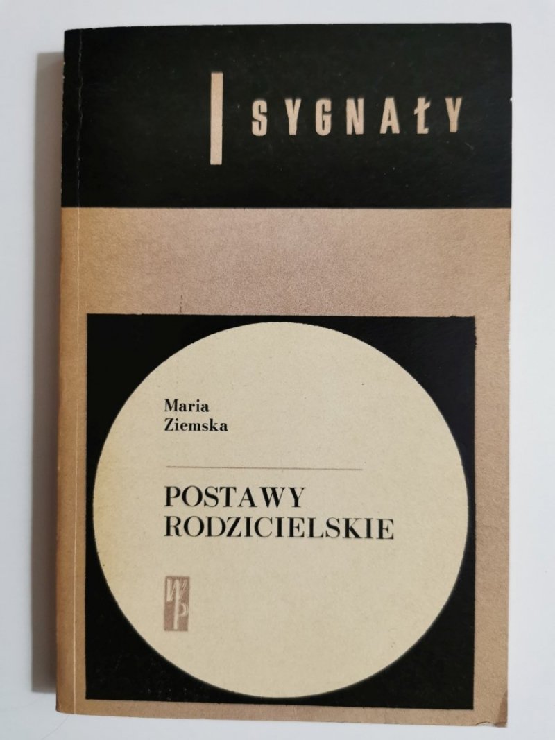 POSTAWY RODZICIELSKIE - Maria Ziemska 1973
