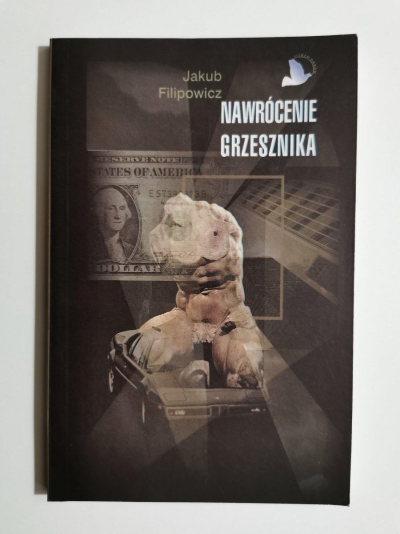 NAWRÓCENIE GRZESZNIKA - Jakub Filipowicz 
