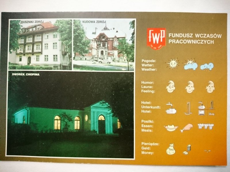 FWP FUNDUSZ WCZASÓW PRACOWNICZYCH. DUSZNIKI ZDRÓJ, KUDOWA ZDRÓJ, DWOREK CHOPINA