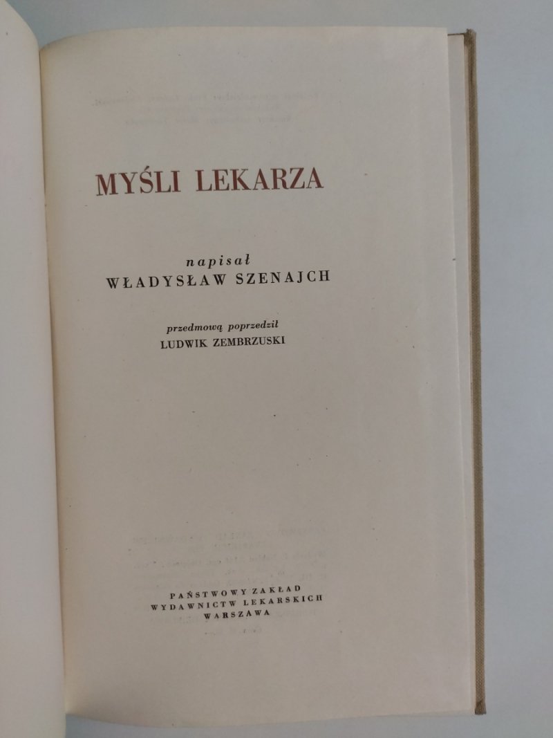 MYŚLI LEKARZA - Władysław Szenajch