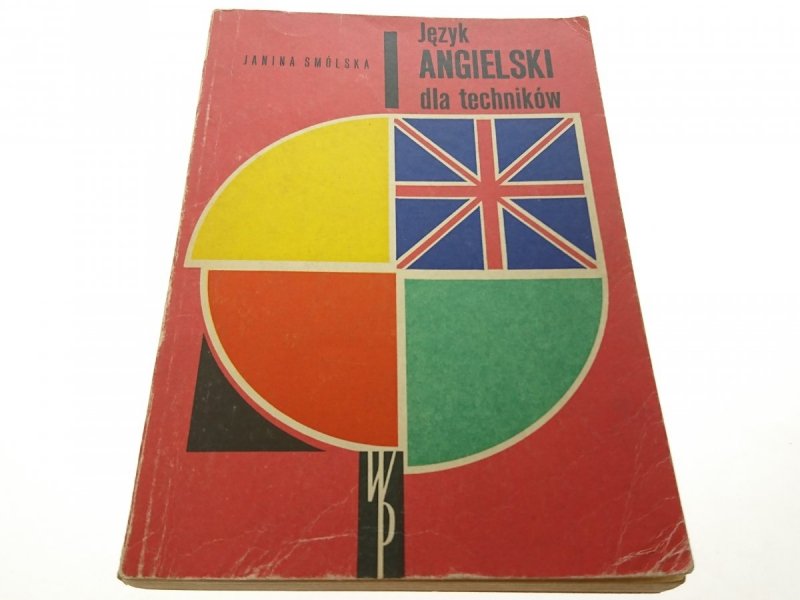 JĘZYK ANGIELSKI DLA TECHNIKÓW - Smólska 1975