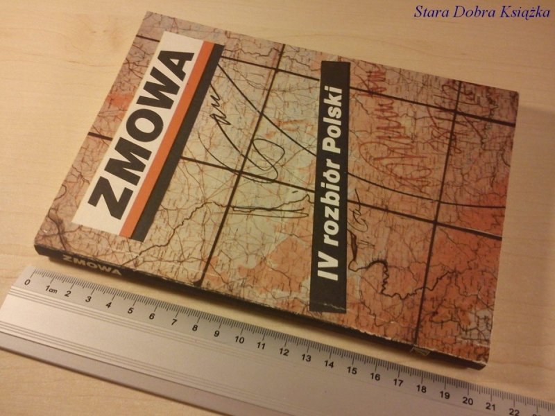 ZMOWA IV ROZBIÓR POLSKI  Andrzej Leszek Szcześniak