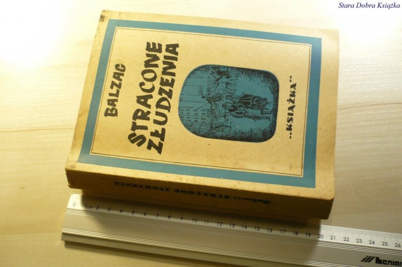 STRACONE ZŁUDZENIA - Balzac 1946
