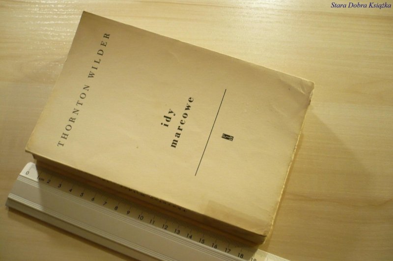 IDY MARCOWE - Thornton Wilder (1958)