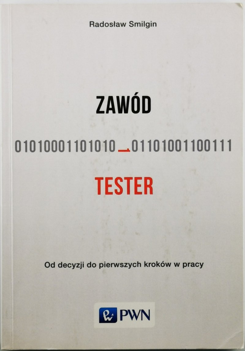 ZAWÓD TESTER - Radosław Smilgin