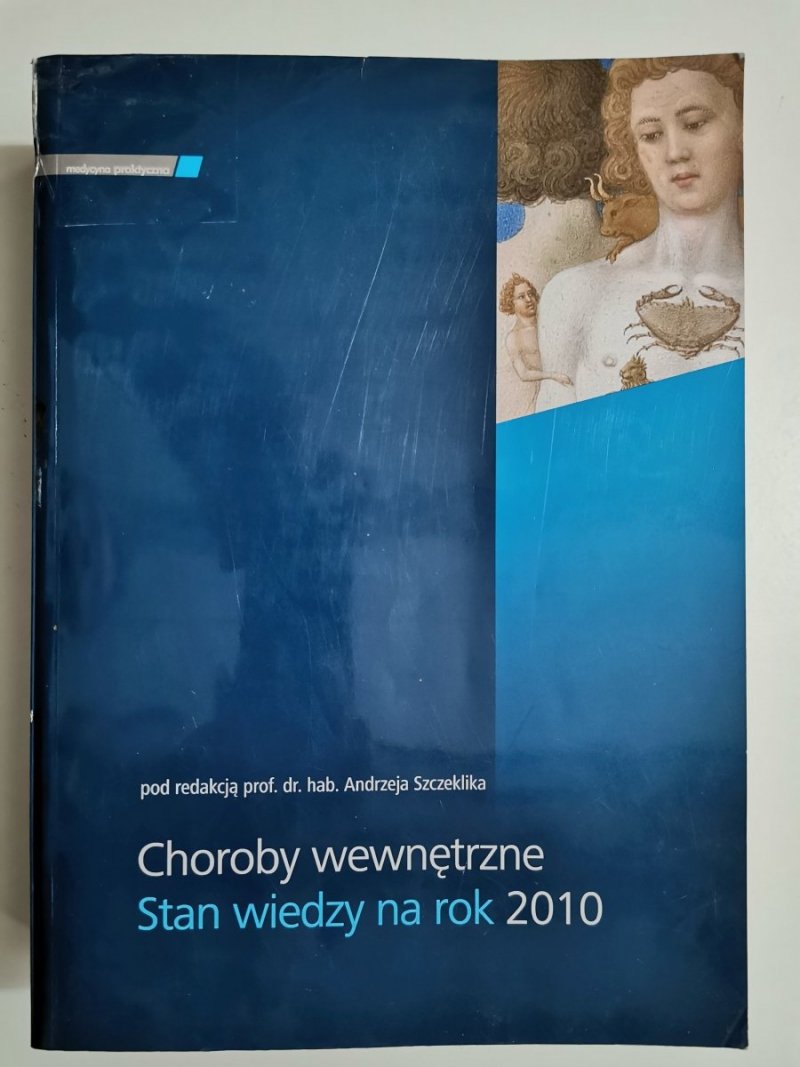 CHOROBY WEWNĘTRZNE STAN WIEDZY NA ROK 2010 
