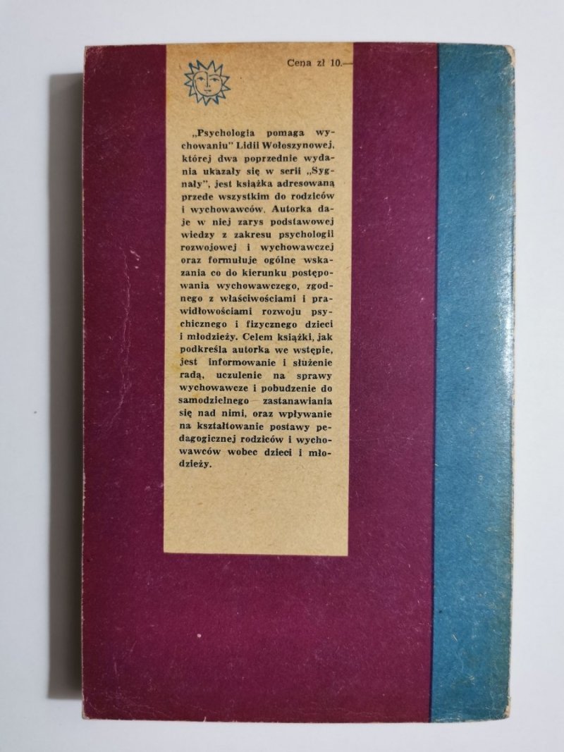 PSYCHOLOGIA POMAGA WYCHOWANIU - Lidia Wołoszynowa 