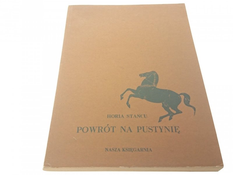 POWRÓT NA PUSTYNIĘ - Horia Stancu 1978