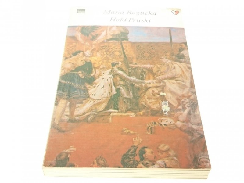 HOŁD PRUSKI - Maria Bogucka (Wydanie II 1985)