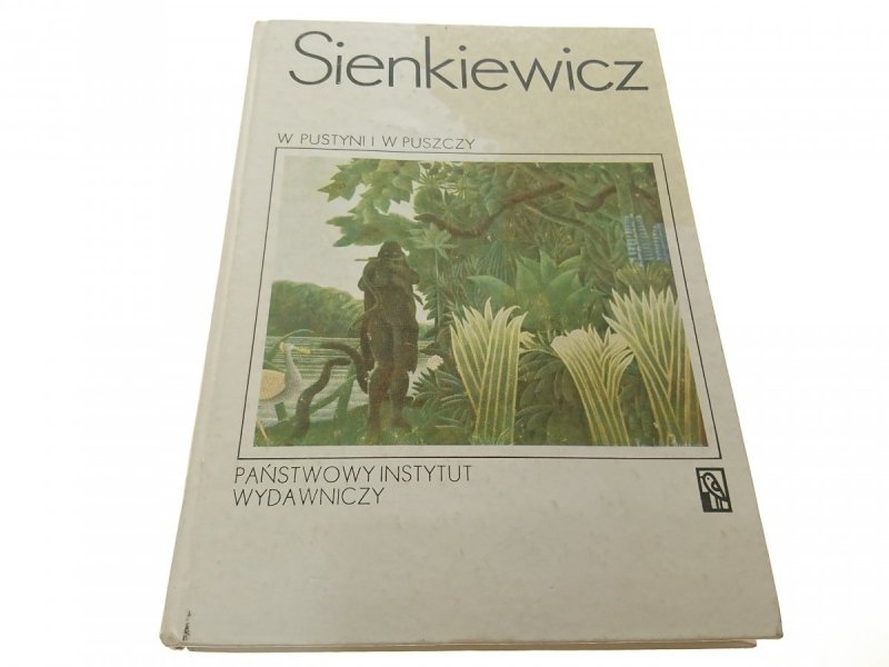 W PUSTYNI I W PUSZCZY - Henryk Sienkiewicz 1986