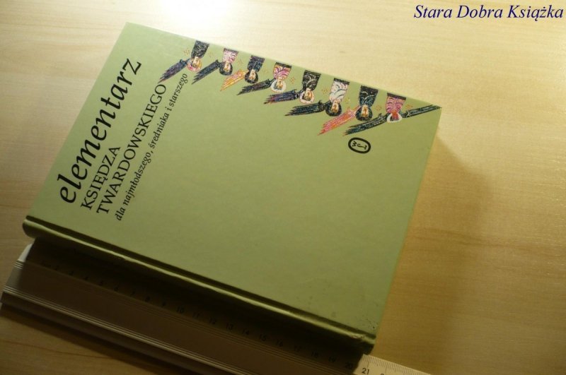 ELEMENTARZ KSIĘDZA TWARDOWSKIEGO - Iwanowska 2001