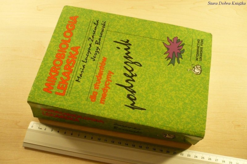 MIKROBIOLOGIA LEKARSKA DLA STUDENTÓW MEDYCYNY 1997