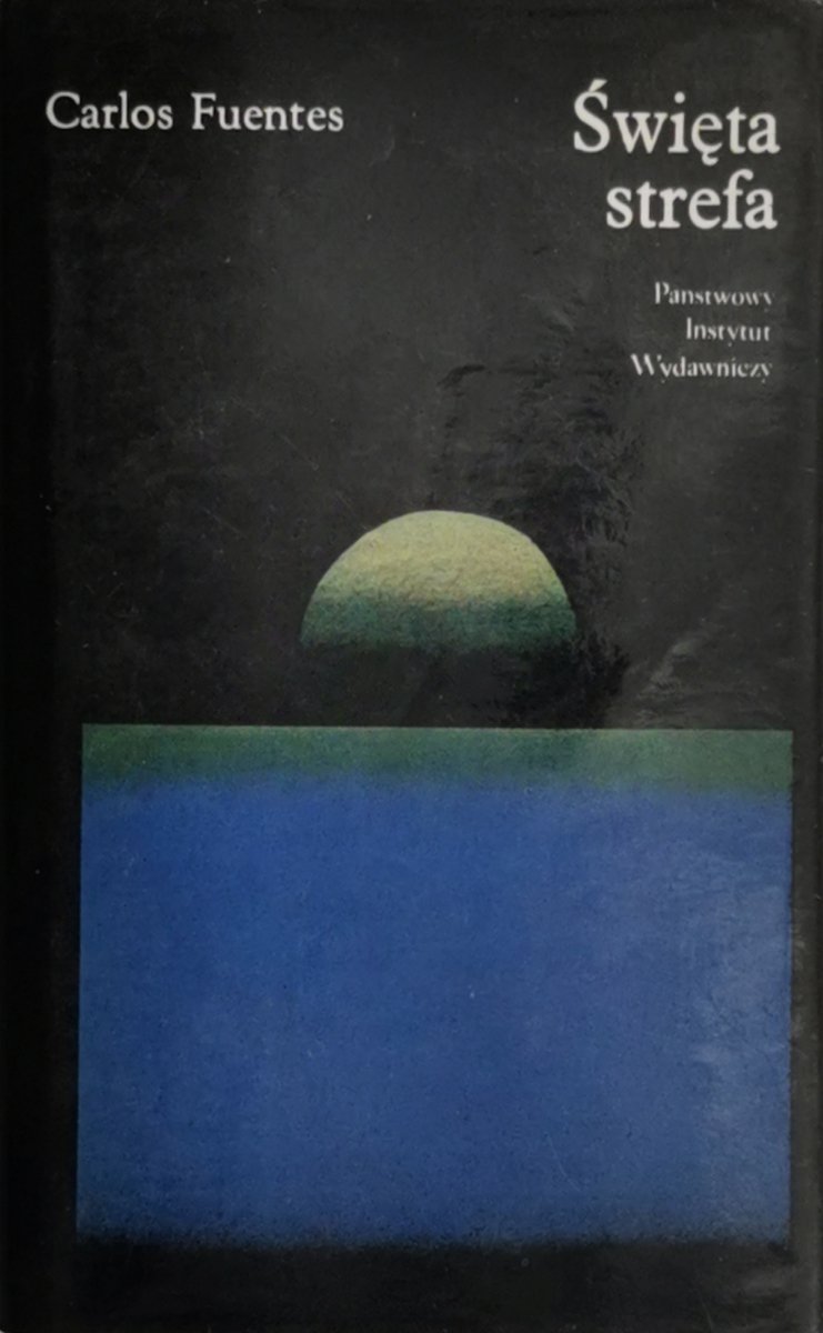 ŚWIĘTA STREFA - Carlos Fuentes