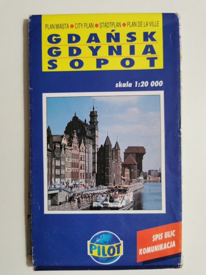 GDAŃSK GDYNIA SOPOT. PLAN MIASTA 1: 20 000 