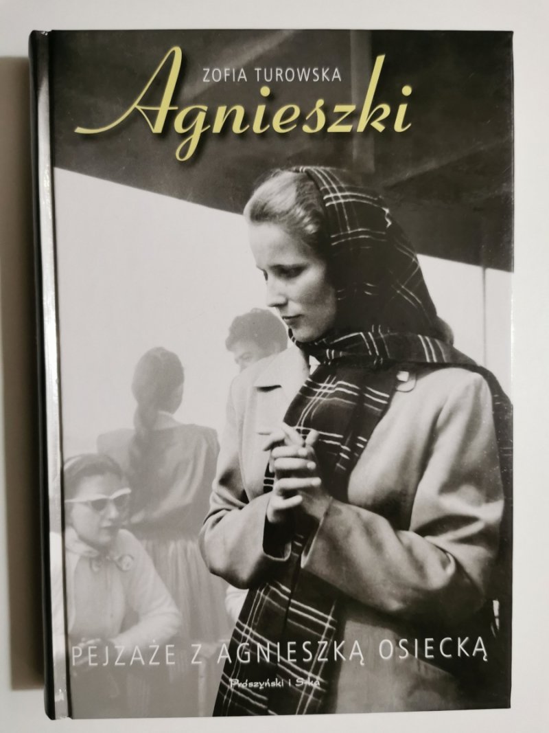 AGNIESZKI - Zofia Turowska