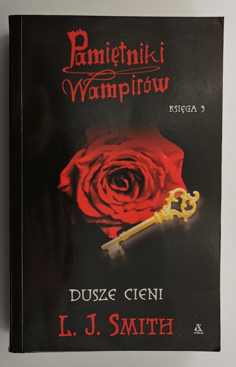 PAMIĘTNIKI WAMPIRÓW. DUSZE CIENI KSIĘGA 3 - L. J. Smith