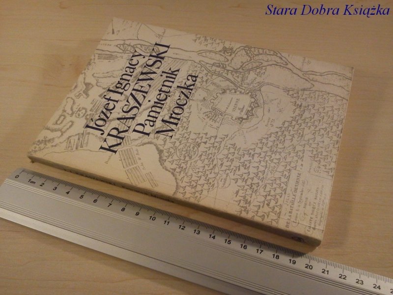 PAMIĘTNIK MROCZKA - Józef Ignacy Kraszewski