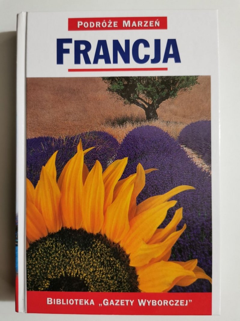 PODRÓŻE MARZEŃ TOM 11 FRANCJA 