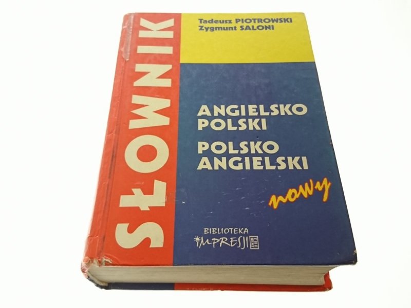 SŁOWNIK ANGIELSKO-POLSKI; POLSKO-ANGIELSKI 1999