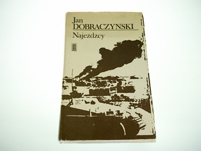 NAJEŹDŹCY - Jan Dobraczyński 1976