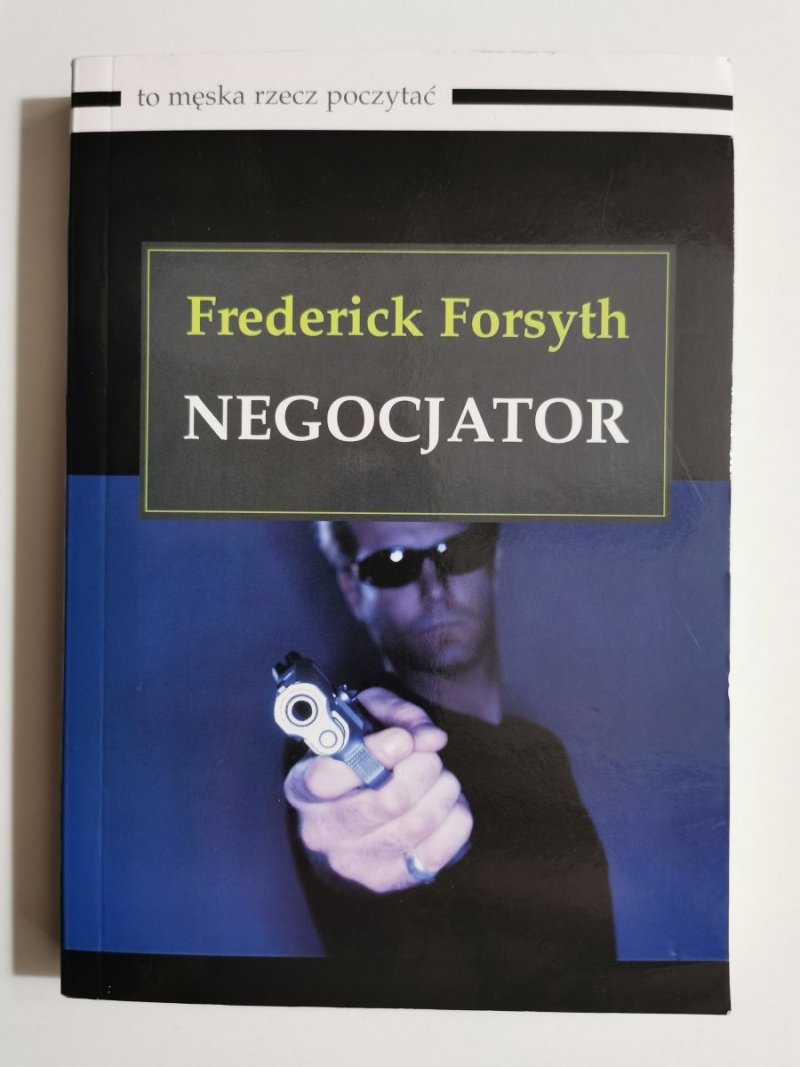 NEGOCJATOR - Frederick Forsyth 