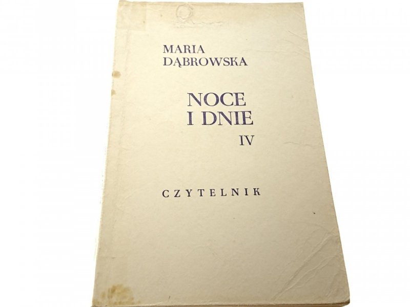 NOCE I DNIE TOM IV - Maria Dąbrowska (1968)