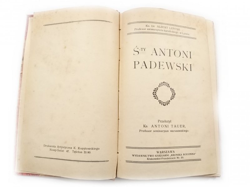 ŚWIĘTY ANTONI PADEWSKI - Dr Albert Lepitre 1908