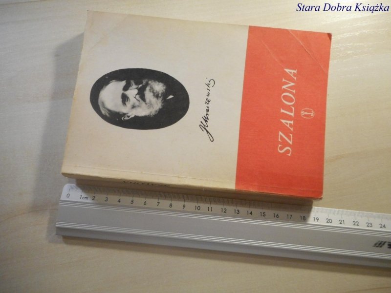 SZALONA - Jóżef Ignacy Kraszewski 1986