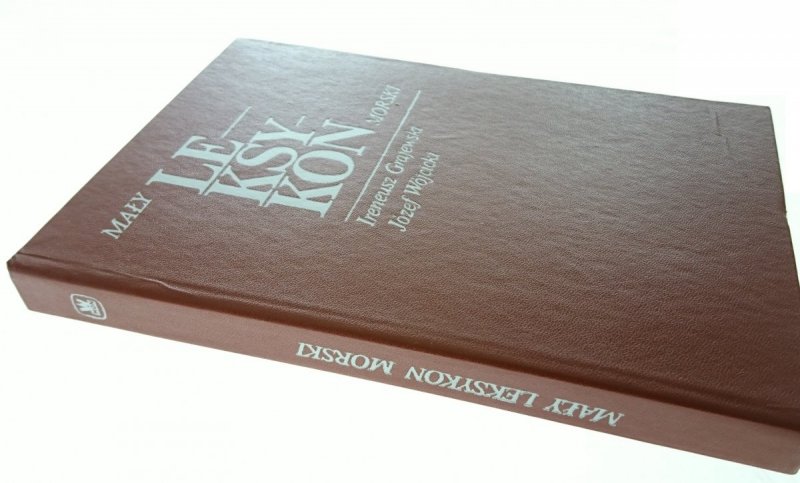 MAŁY LEKSYKON MORSKI - Ireneusz Grajewski 1981