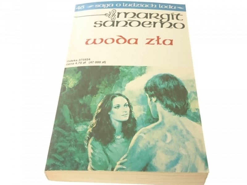 SAGA O LUDZIACH LODU TOM 46 WODA ZŁA