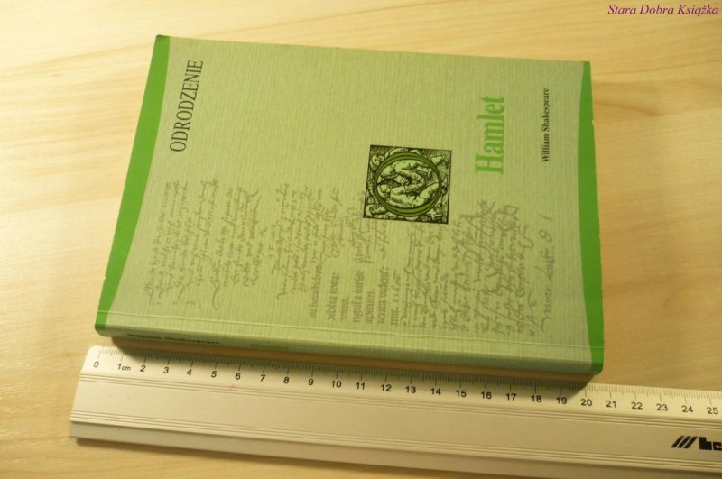 ODRODZENIE. HAMLET - William Shakespeare