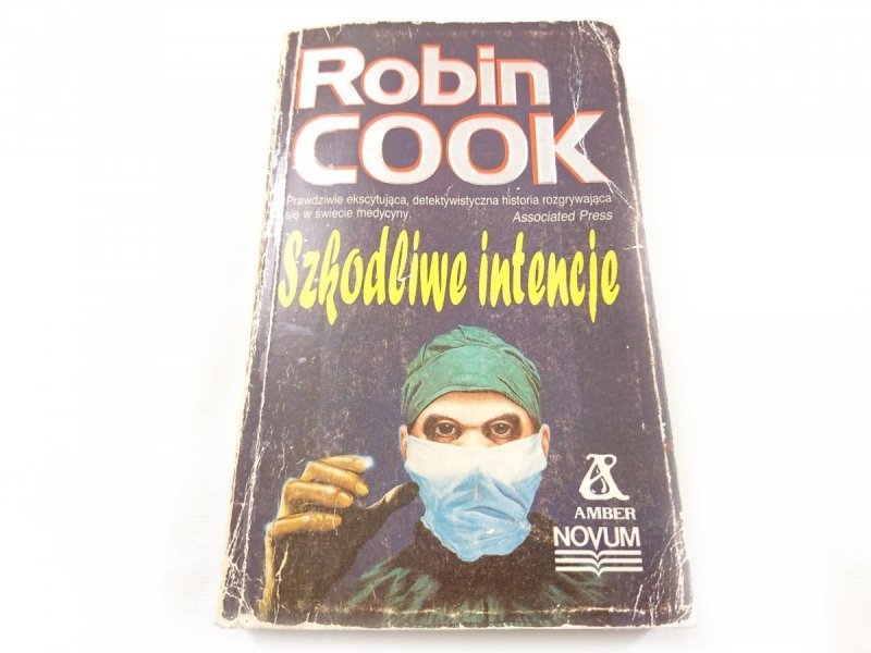 SZKODLIWE INTENCJE - Robin Cook 1991