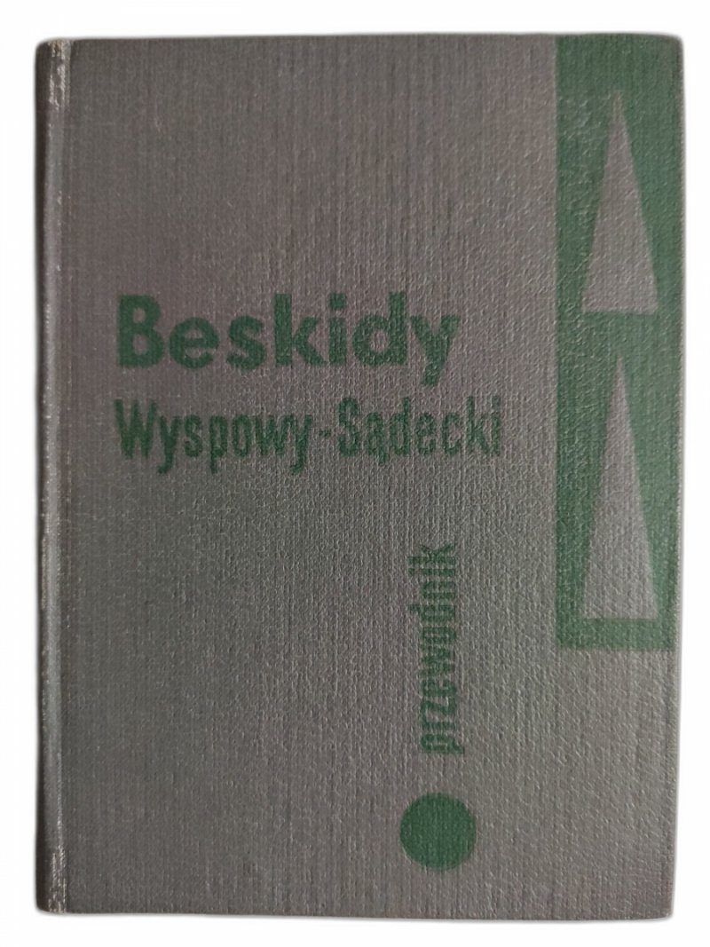 BESKIDY WYSPOWY-SĄDECKI - Władysław Krygowski