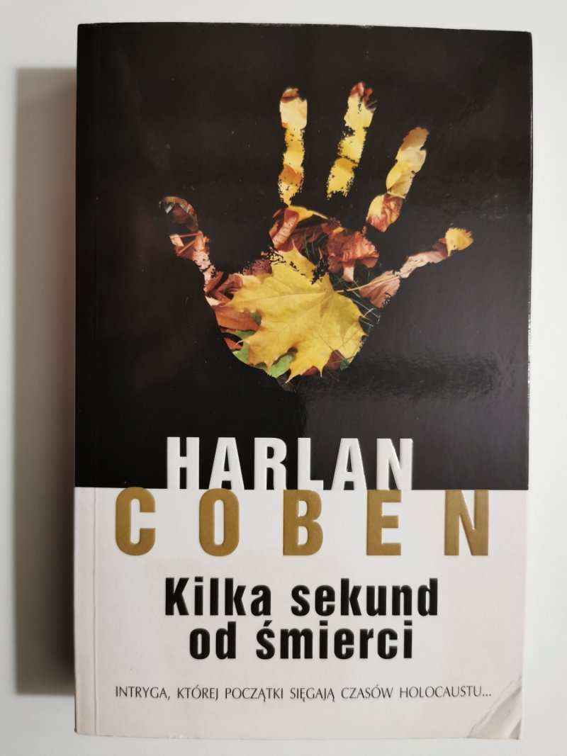 KILKA SEKUND OD ŚMIERCI - Harlan Coben
