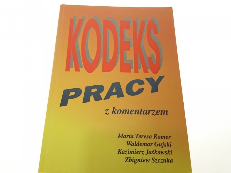 KODEKS PRACY Z KOMENTARZEM