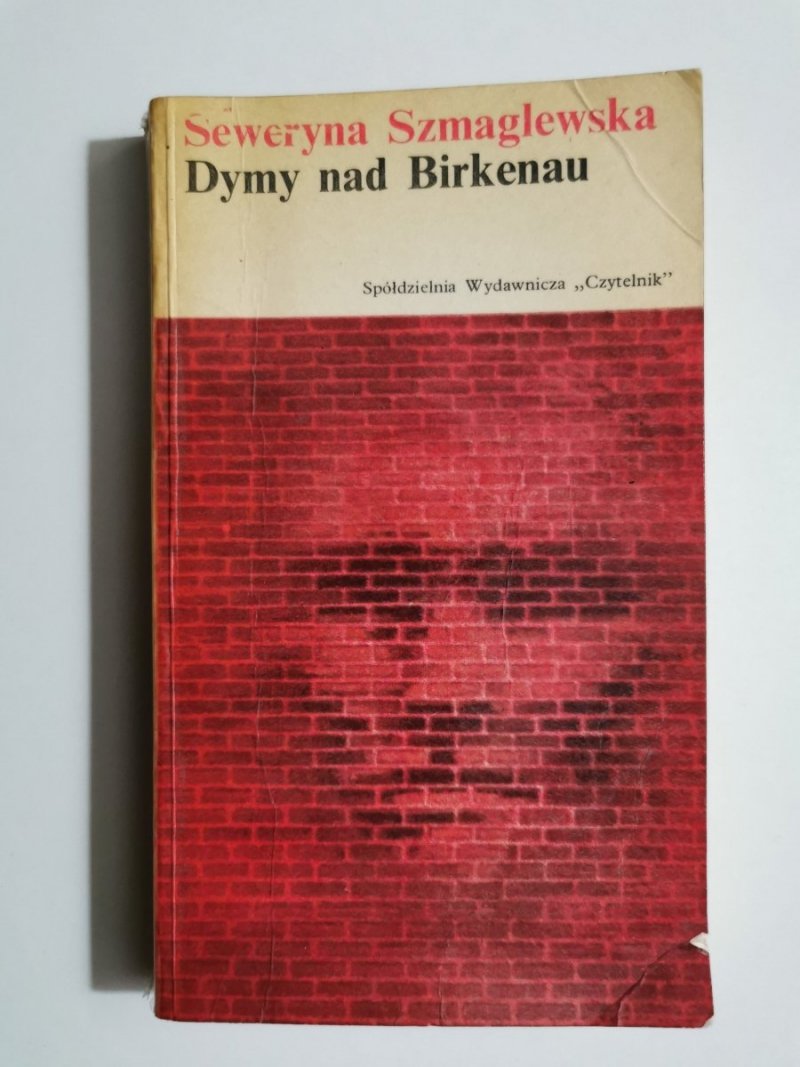 DYMY NAD BIRKENAU - Seweryna Szmaglewska 