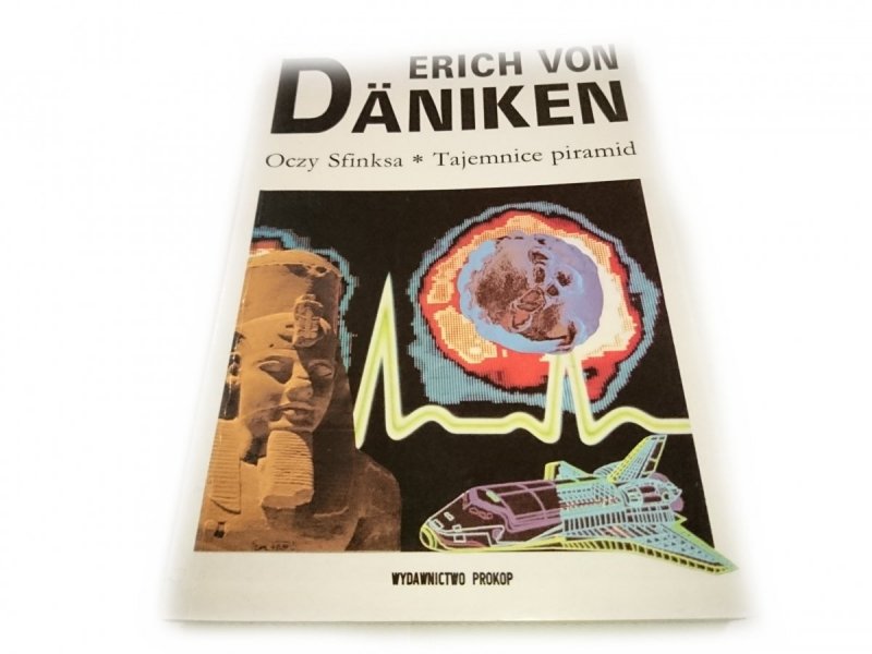 OCZY SFINKSA; TAJEMNICE PIRAMID Erich von Daniken