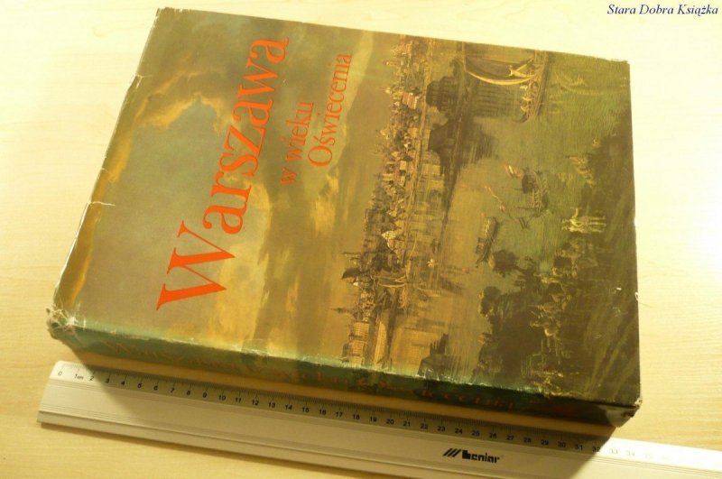 WARSZAWA W WIEKU OŚWIECENIA - Red. Zahorski (1986)