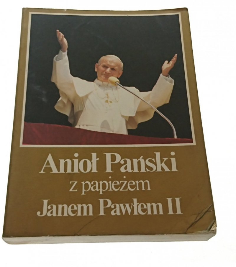ANIOŁ PAŃSKI Z PAPIEŻEM JANEM PAWŁEM II (1982)