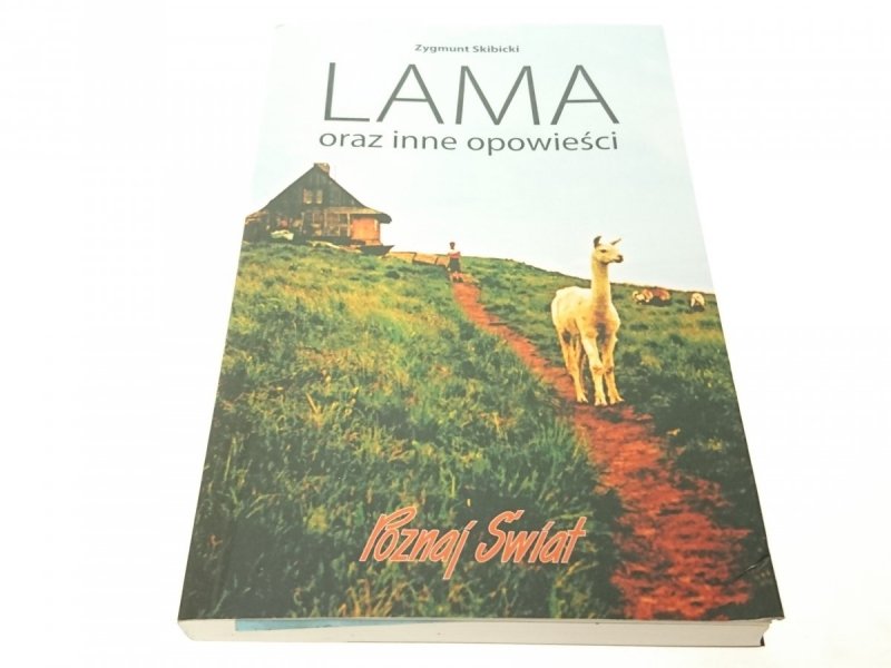 LAMA ORAZ INNE OPOWIEŚCI - Zygmunt Skibicki 2004