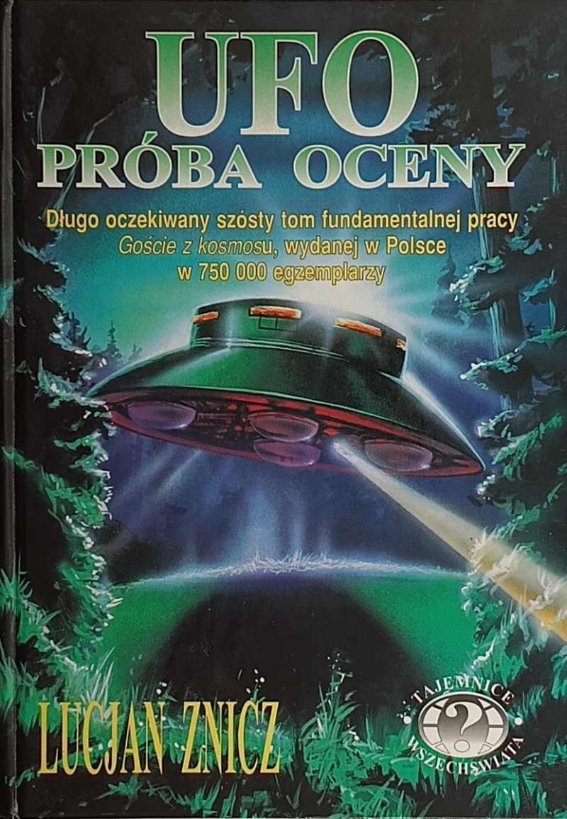 UFO PRÓBA OCENY - Lucjan Znicz