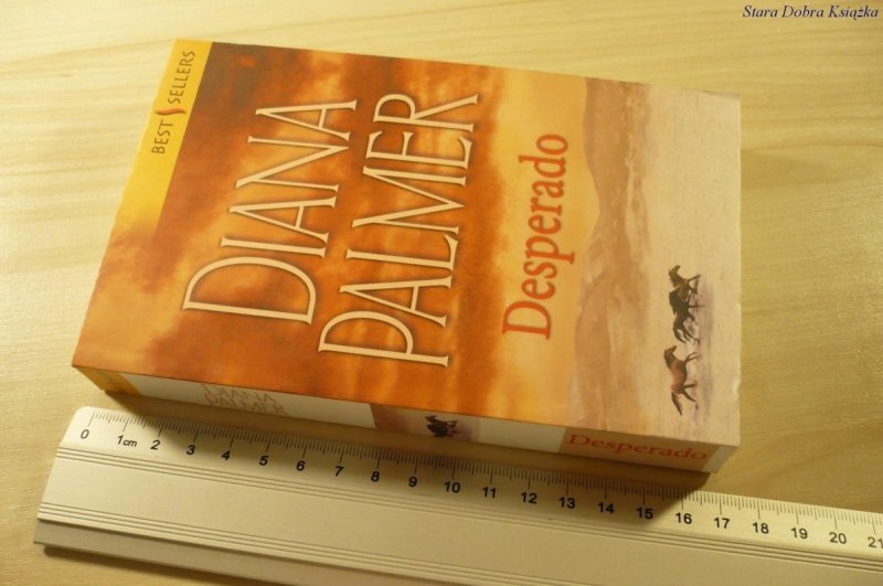 DESPERADO - Diana Palmer (2009)